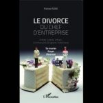 divorce du chef d'entreprise - patrice rond expert financier